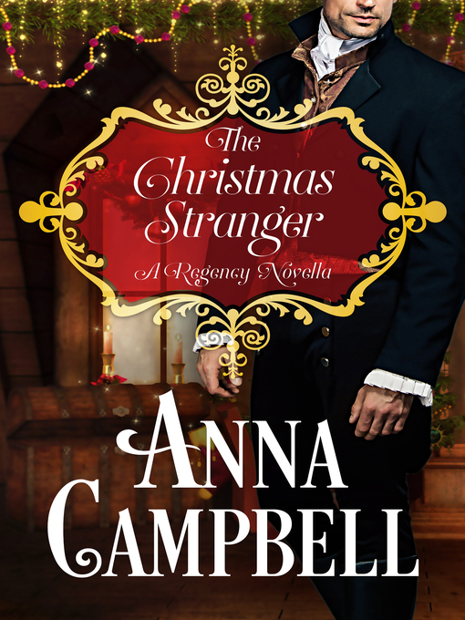 Title details for The Christmas Stranger by Anna Campbell - Available